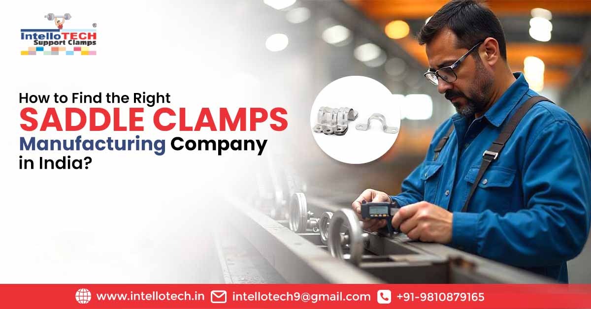 Saddle Clamps Manufacturing Company in India